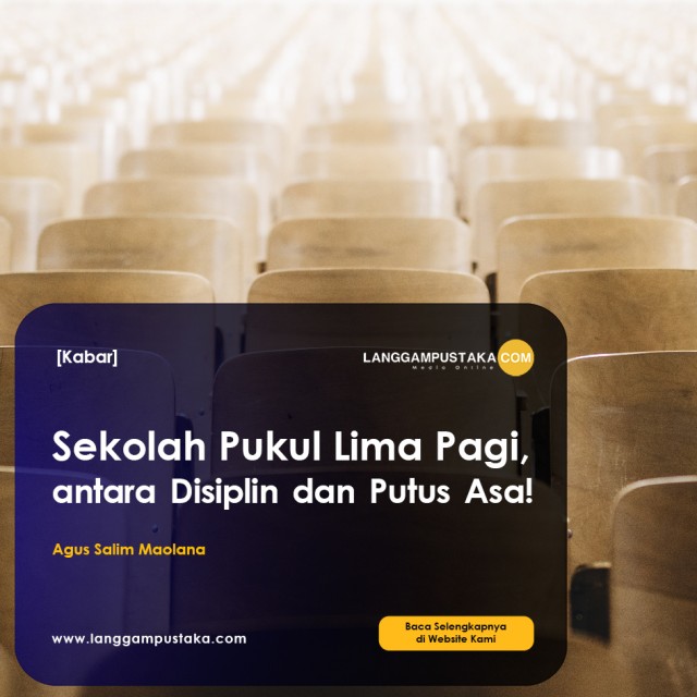 Sekolah Pukul Lima Pagi, antara Disiplin dan Putus Asa!